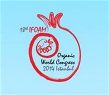 18 .IFOAM Dünya Organik Kongresi 13 Ekim 2014 İstanbul
